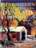 Strengthen Your Paintings With Dynamic Composition (Elements of Painting)
