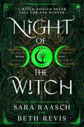 Night of the Witch (Witch and Hunter, 1) by Sara Raasch