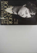 Eleanor Roosevelt: Volume One 1884-1933 by Cook, Blanche Wie