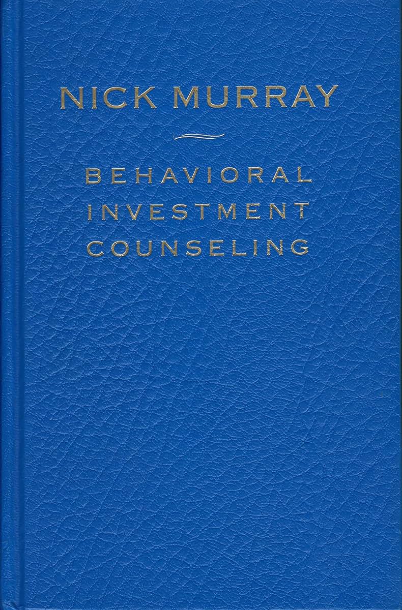 Behavioral Investment Counseling by Murray, Nick