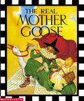 The Real Mother Goose by Blanche Fisher Wright