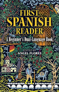 First Spanish Reader: A Beginner's Dual-Language Book (Begin