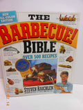 The Barbecue! Bible 10th Anniversary Edition by Raichlen