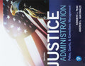 Justice Administration: Police, Courts, & Corrections Manage