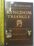 Kingdom Triangle: Recover the Christian Mind, Renovate the S