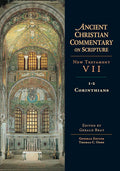 Ancient Christian Commentary on Scripture, New Testament 7, 1-2 Corinthians