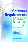 The Software Requirements Memory Jogger: A Pocket Guide