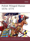 Polish Winged Hussar 1576-1775 (Warrior, 94)