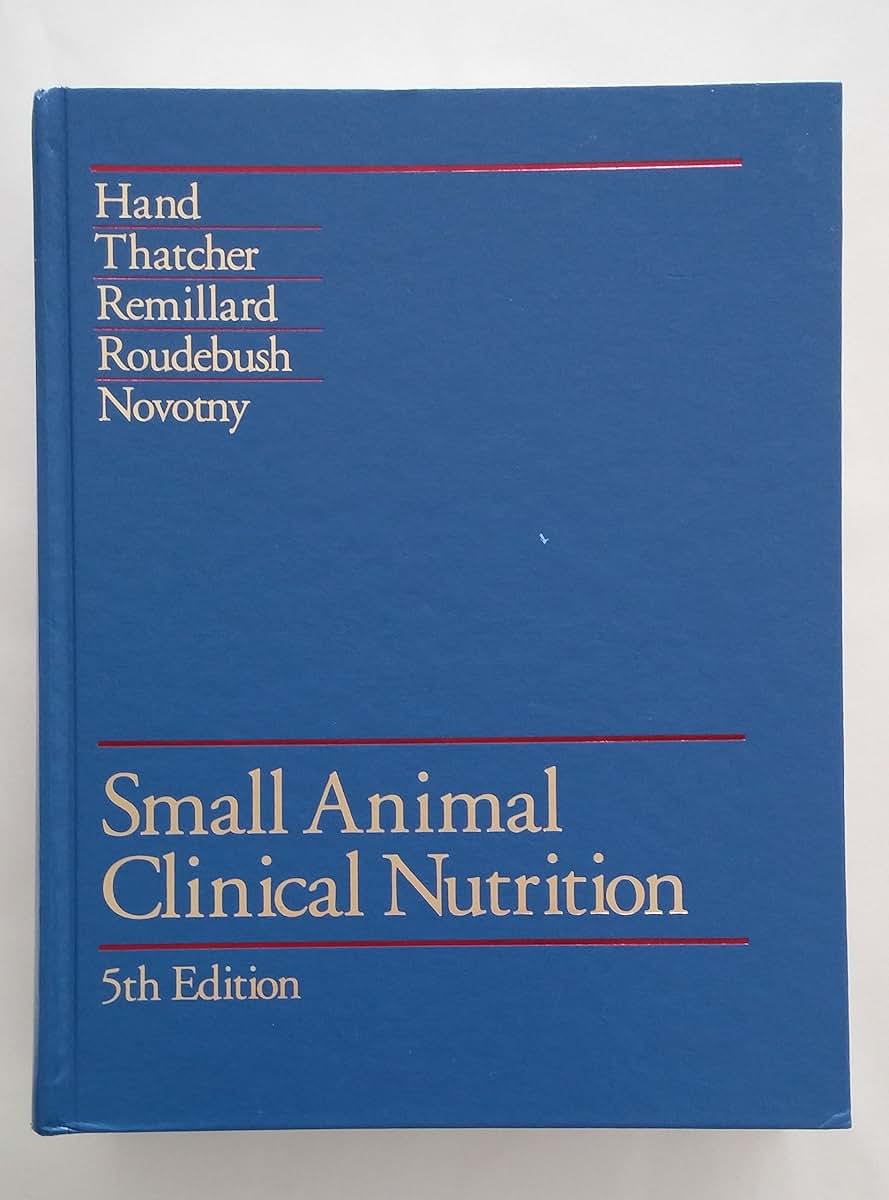 Small Animal Clinical Nutrition, 5th Edition (2010-05-03) by