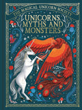 Unicorns, Myths and Monsters: Volume 4