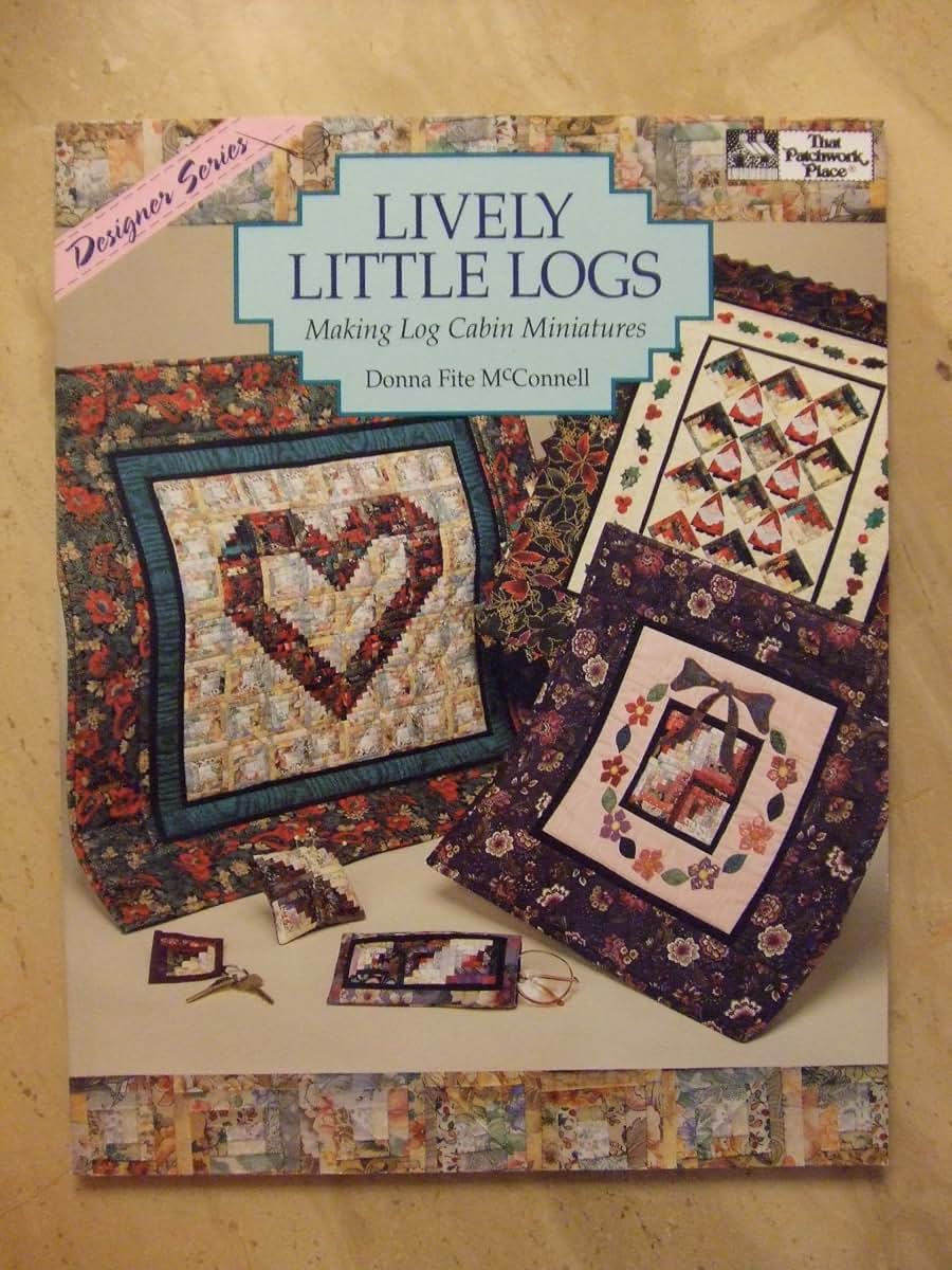 Lively Little Logs: Making Log Cabin Miniatures (Designer)