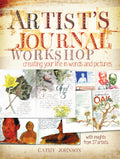 Artist's Journal Workshop: Creating Your Life in Words and P