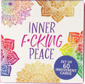 Inner Fucking Peace Motivational Card Deck (60 Pack) by Pete