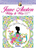 Creative Haven Jane Austen Witty & Wise Coloring Book (Adult