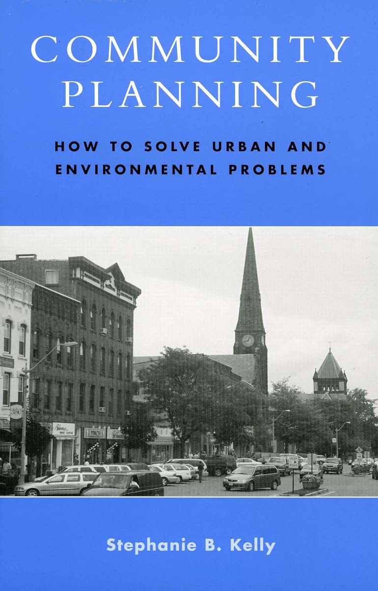 Community Planning: How to Solve Urban and Environmental Pro
