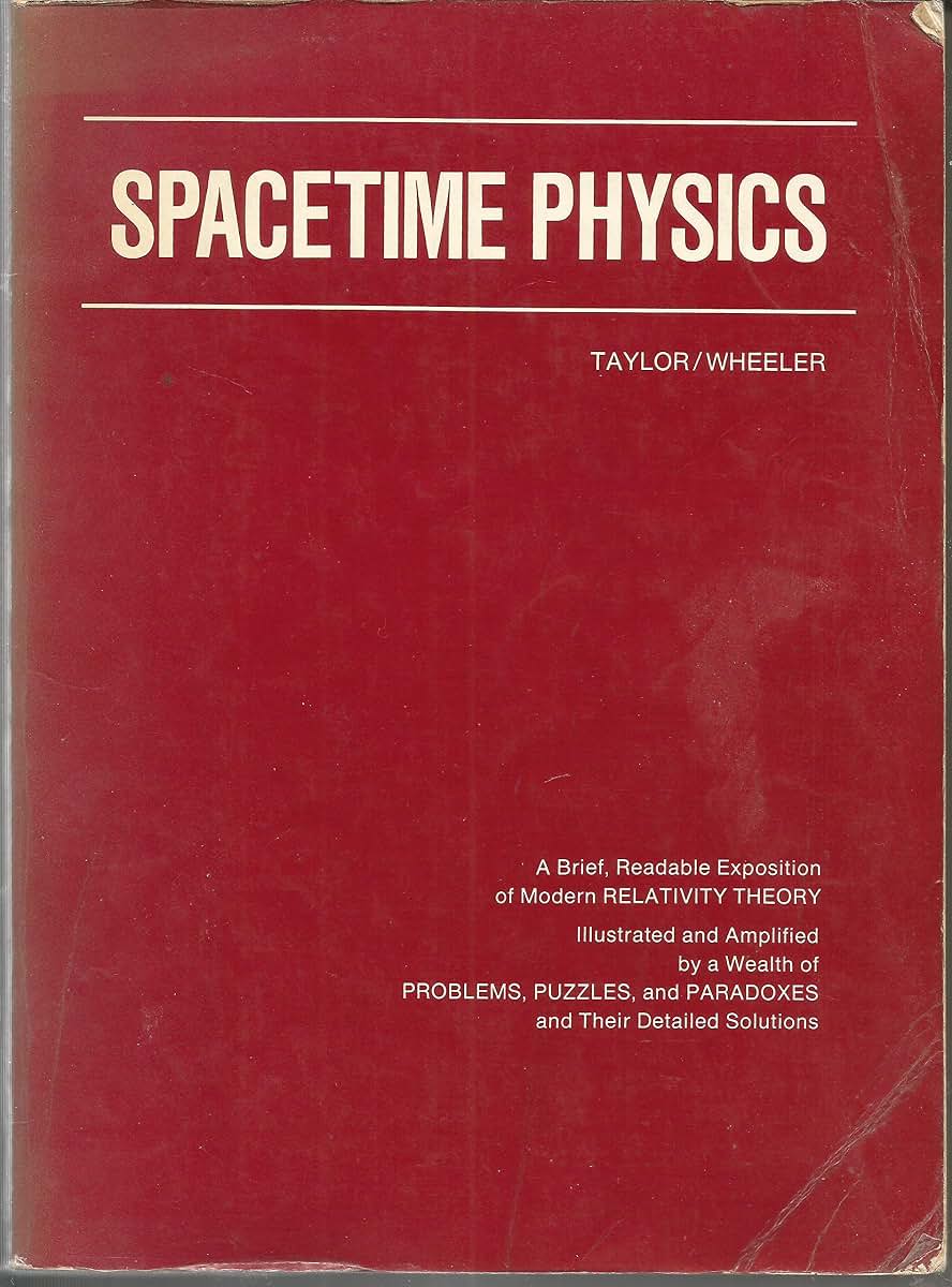 Spacetime Physics (Physics Series) by Edwin F. Taylor