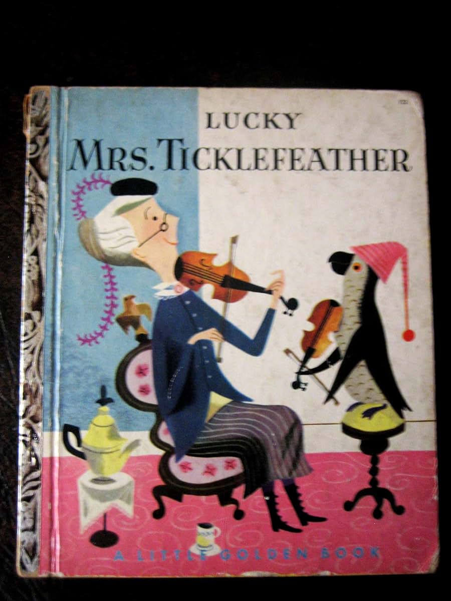 Lucky Mrs. Ticklefeather by Kunhardt, Dorothy