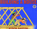 Building a House (Mulberry Books) by Barton, Byron