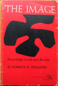 The Image: Knowledge in Life and Society (Ann Arbor Paperbac