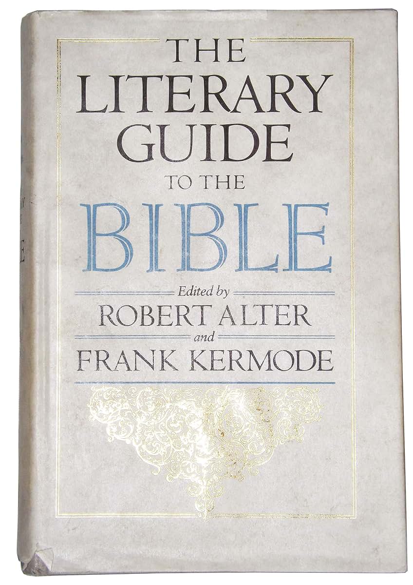 The Literary Guide to the Bible by Robert Alter