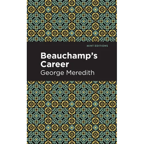 Beauchamp's Career - Hardcover