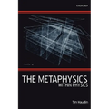 The Metaphysics Within Physics - Paperback