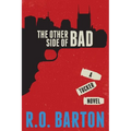 The Other Side Of Bad - Paperback