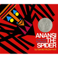 Anansi the Spider: A Tale from the Ashanti - Paperback