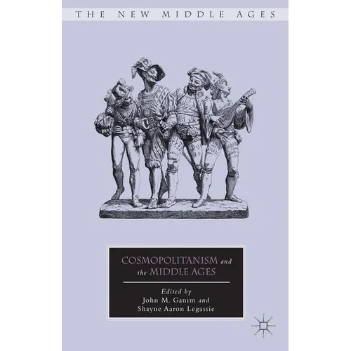 Cosmopolitanism and the Middle Ages - Hardcover