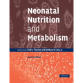 Neonatal Nutrition and Metabolism - Paperback