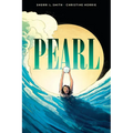 Pearl: A Graphic Novel - Paperback