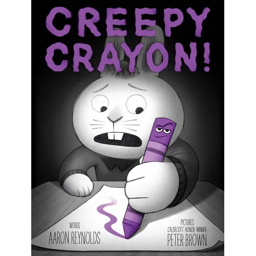 Creepy Crayon! - Hardcover