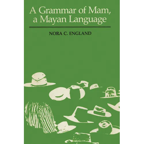 A Grammar of Mam, a Mayan Language - Paperback