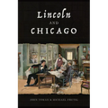 Lincoln and Chicago - Paperback