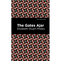 The Gates Ajar - Paperback