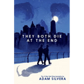 They Both Die at the End - Hardcover