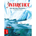 Antarctica: The Melting Continent - Hardcover
