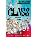 Class: A Graphic Guide - Paperback