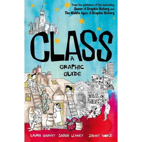 Class: A Graphic Guide - Paperback
