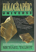The Holographic Universe by Talbot, Michael