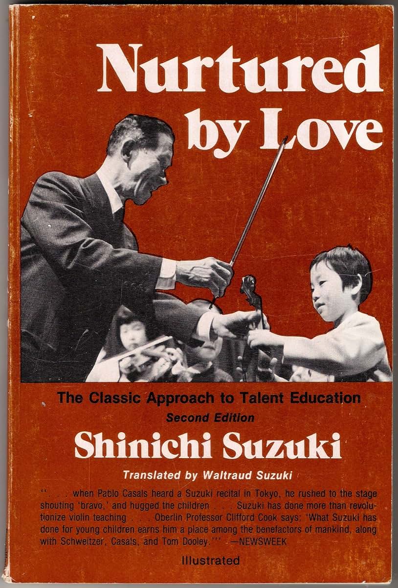 Nurtured by Love by Suzuki Shinici