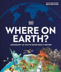 Where on Earth?: Geography As You've Never Seen It Before (D
