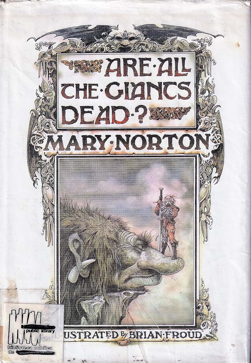 Are All the Giants Dead by Norton, Mary