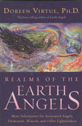 Realms of the Earth Angels: More Information for Incarnated