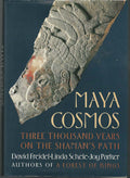 Maya Cosmos: Three Thousand Years on the Shaman's Path by Fr