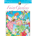 Creative Haven Fairy Gardens Coloring Book - Paperback