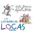 Las Lavanderas Locas - Hardcover