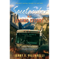 Spectacular In A Losing Effort: A Travel Memoir - Paperback