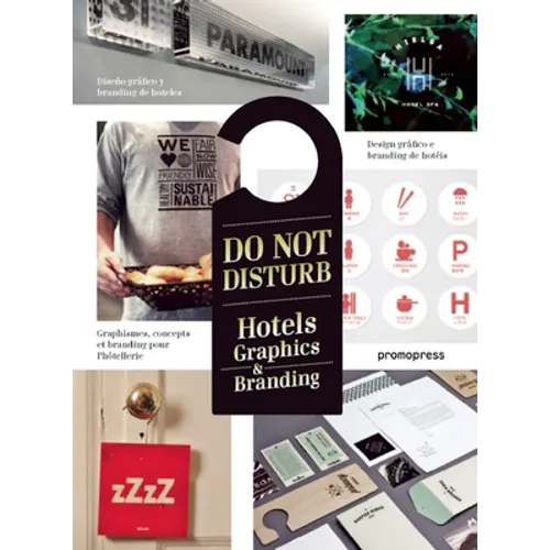 Do Not Disturb: Hotel Graphics & Branding - Hardcover