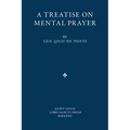 A Treatise on Mental Prayer - Paperback